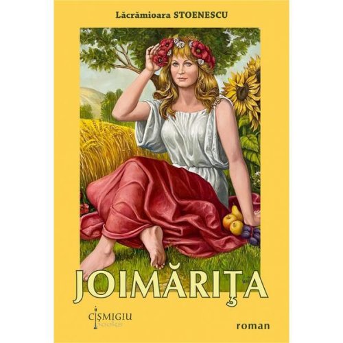 Joimarita - Lacramioara Stoenescu, editura Cismigiu Books