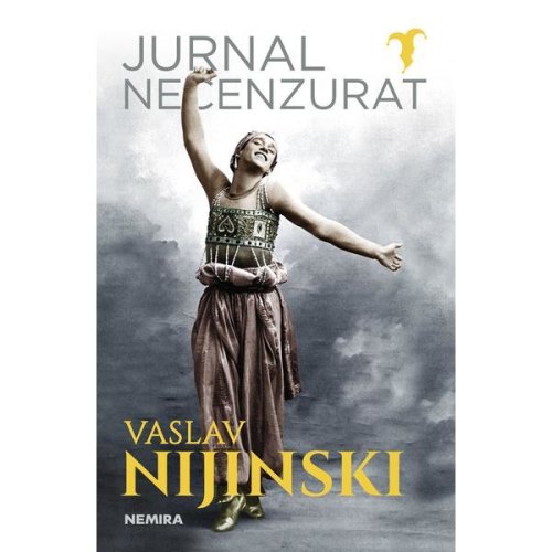 Jurnal necenzurat Vaslav Nijinski - editura Nemira