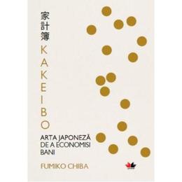 Kakeibo. Arta japoneza de a economisi bani - Fumiko Chiba, editura Litera