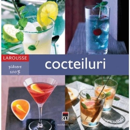 Larousse - cocteiluri, editura rao