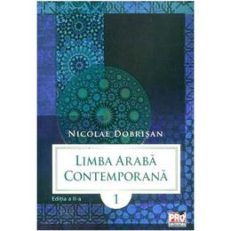 Limba araba contemporana vol.1 - nicolae dobrisan, editura pro universitaria