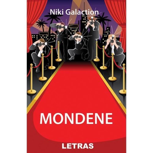 Mondene - Niki Galaction, editura Letras