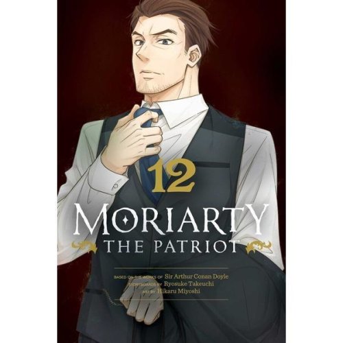 Moriarty the Patriot Vol.12 - Ryosuke Takeuchi, Sir Arthur Conan Doyle, Hikaru Miyoshi, editura Viz Media