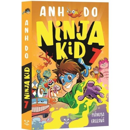 Ninja Kid 7 - Anh Do, editura Epica