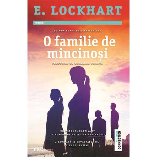 O familie de mincinosi - E. Lockhart, editura Trei
