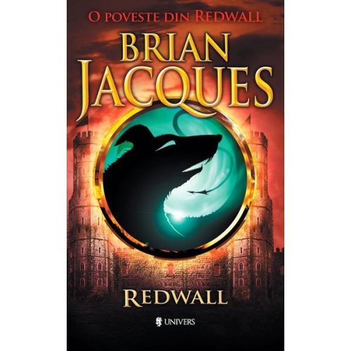 O poveste din Redwall. Seria Redwall Vol.1 - Brian Jacques, editura Univers