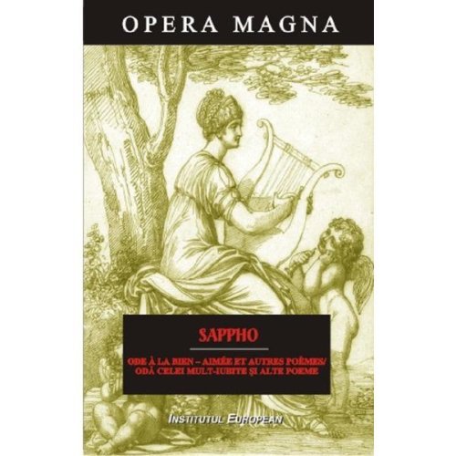 Oda celei mult-iubite si alte poeme - Sappho, editura Institutul European