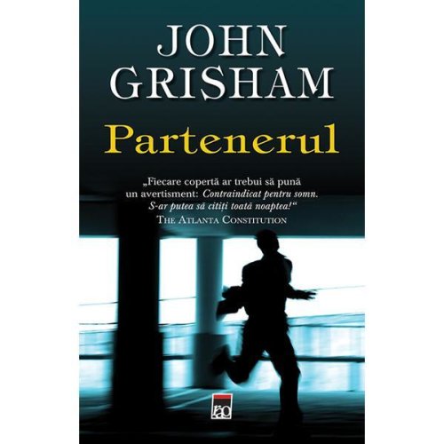 Partenerul ed.2014 - John Grisham, editura Rao