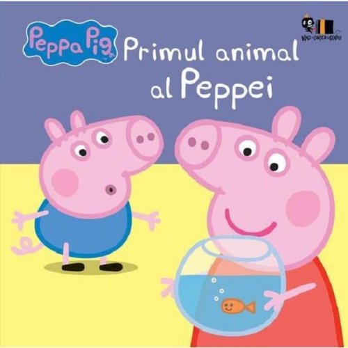 Peppa Pig: Primul Animal Al Peppei - Neville Astley, Mark Baker, Editura Grupul Editorial Art