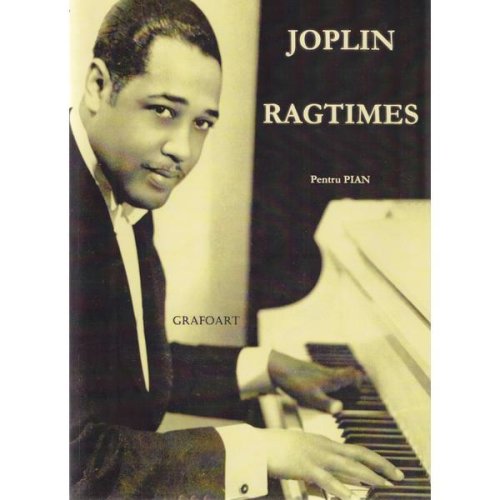 Ragtimes pentru pian - Joplin, editura Grafoart