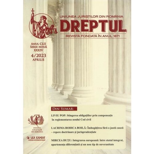 Revista Dreptul Nr.4/2023, editura Uniunea Juristilor Din Romania