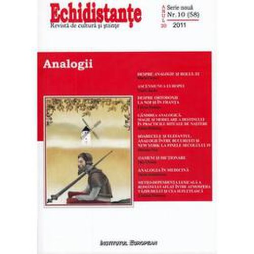 Revista Echidistante. Analogii - Nr.10 / 2011, editura Institutul European