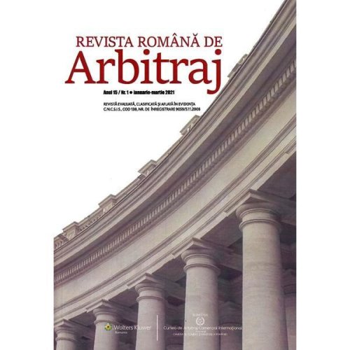 Revista romana de arbitraj. Nr.1 ianuarie-martie 2021, editura Wolters Kluwer