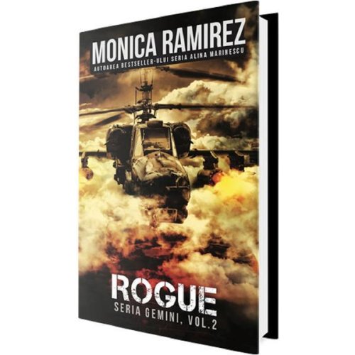 Rogue. Seria Gemini Vol.2 - Monica Ramirez, editura Up