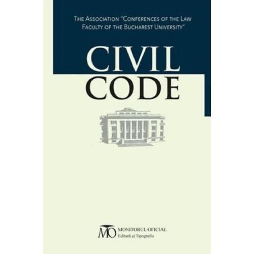 Romanian Civil Code, editura Monitorul Oficial
