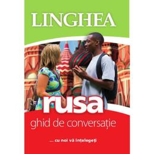 Rusa. Ghid de conversatie, editura Linghea