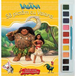Sa pictam cu Vaiana - Carte de colorat cu pensula si acuarele, editura Litera