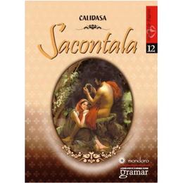 Sacontala - Calidasa, editura Gramar