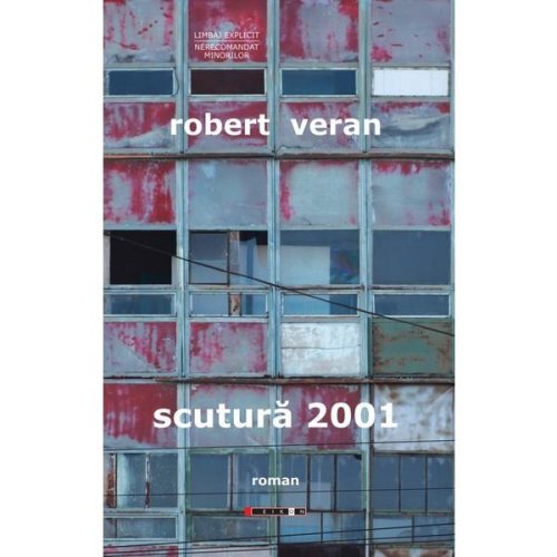 Scutura 2001 - Robert Veran, editura Eikon