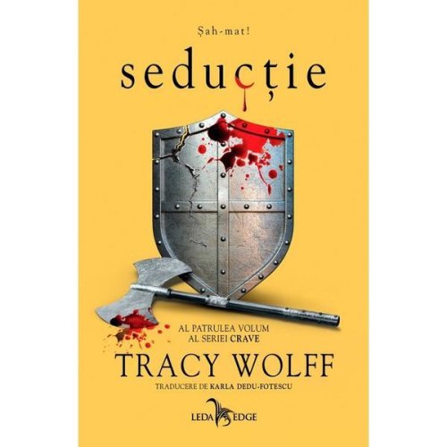 Seductie Seria Crave Vol. 4 - Tracy Wolff, editura Leda