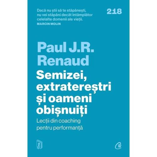 Semizei, extraterestri si oameni obisnuiti - Paul J. R. Renaud, editura Curtea Veche