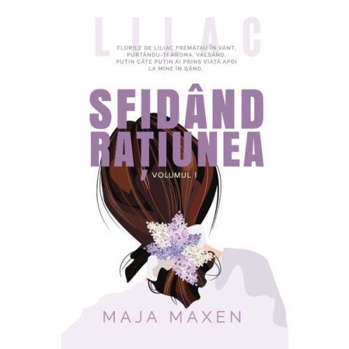 Sfidand ratiunea - Maja Maxen