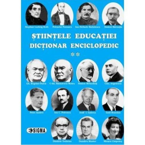 Stiintele educatiei dictionar enciclopedic vol. I, editura Sigma