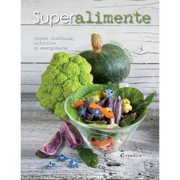 Superalimente - Cinzia Trenchi, editura Didactica Publishing House