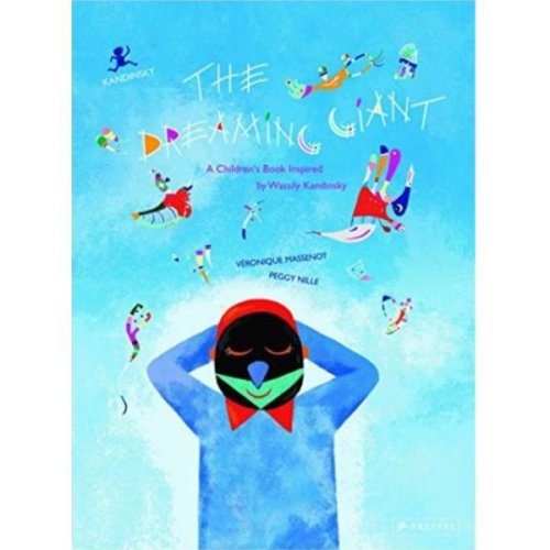 The Dreaming Giant - Veronique Massenot, Peggy Nille, editura Prestel