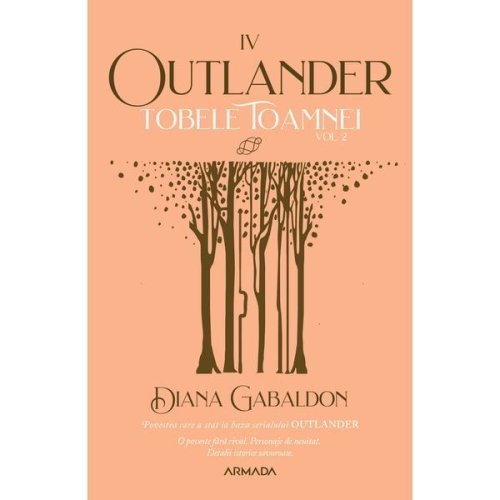 Tobele toamnei vol. 2 (Seria Outlander partea a IV-a ed. 2021) autor Diana Gabaldon, editura Nemira