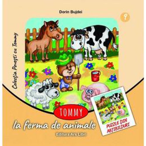 Tommy la ferma de animale - Dorin Bujdei, editura Ars Libri