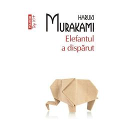 Top 10 - 292 - elefantul a disparut - haruki murakami, editura polirom