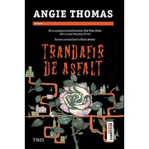 Trandafir de asfalt - Angie Thomas, editura Trei