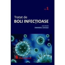 Tratat de boli infectioase vol.1 - emanoil ceausu, editura medicala