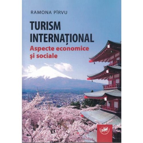 Turism international - Ramona Pirvu, editura Universitaria Craiova