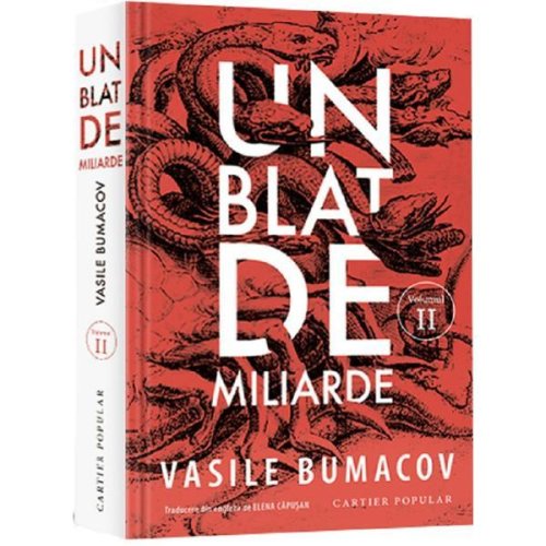 Un blat de miliarde Vol.2 - Vasile Bumacov, editura Cartier