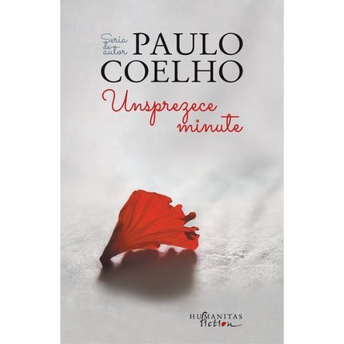 Unsprezece minute - Paulo Coelho, editura Humanitas