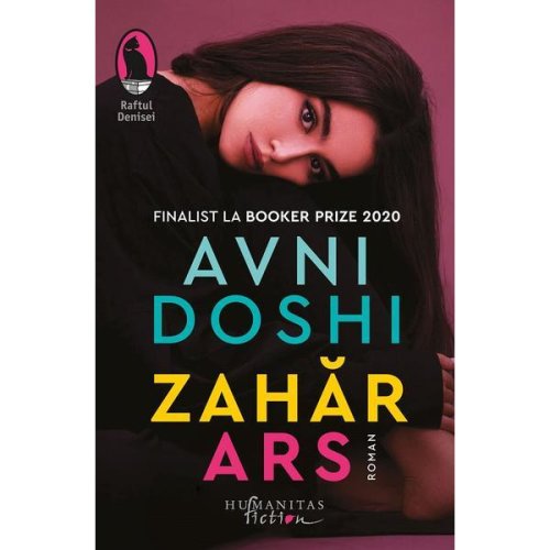 Zahar ars - Avni Doshi, editura Humanitas