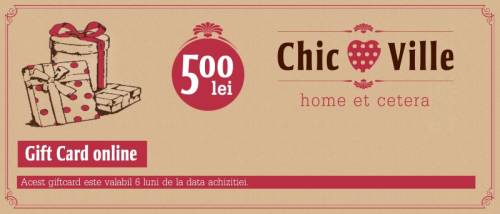 Gift Card Chic Ville 500 lei