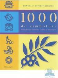 1000 de simboluri - Rowena Si Rupert Shepherd