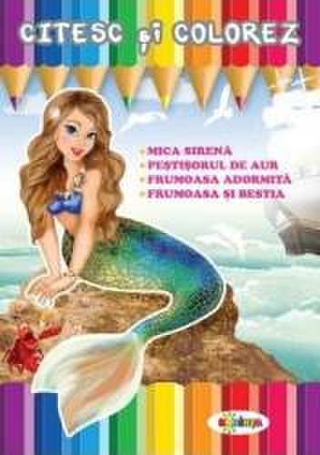 Citesc si colorez Mica Sirena