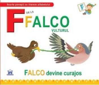 F de la Falco Vulturul - Falco devine curajos cartonat
