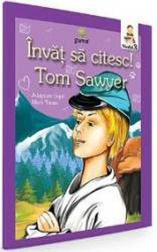 Invat sa citesc Tom Sawyer. Adaptare dupa Mark Twain
