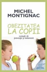 Obezitatea la copii - Michel Montignac