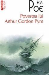 Povestea lui Arthur Gordon Pym - E.A. Poe