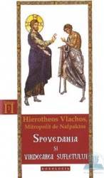 Spovedania si vindecarea sufletului - Hierotheos Vlachos