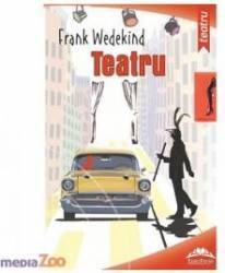 Teatru - frank wedwkind