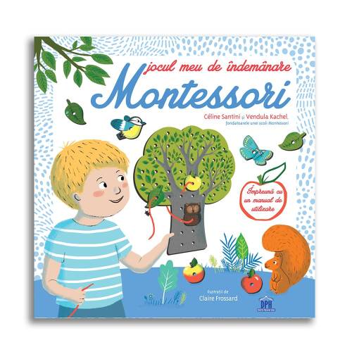 Jocul meu de indemanare Montessori Editura DPH