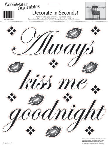 York Wallcoverings - Sticker citate always kiss me goodnight | 25,4 cm x 33 cm