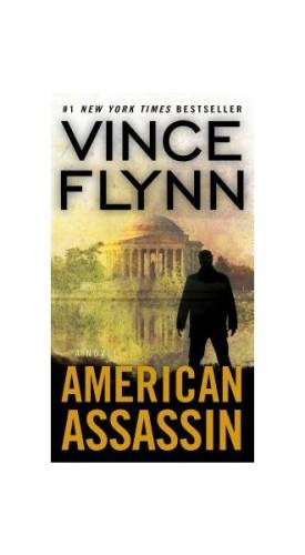 American assassin: a thriller